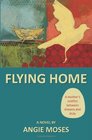 Flying Home: a mother's conflict between dreams and duty