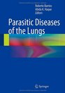 Parasitic Diseases of the Lungs