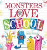 Monsters Love School