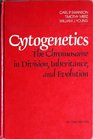 Cytogenetics The Chromosome in Division Inheritance and Evolution