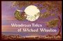 Wondrous tales of wicked Winston