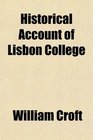 Historical Account of Lisbon College