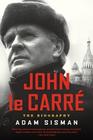 John le Carre The Biography
