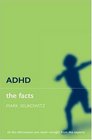 ADHD The Facts