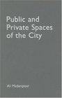 Public and Private Spaces of the City