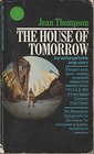 House of Tomorrow