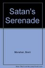 Satan's Serenade