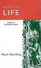 Marked for Life Prayer in the Easter Christ New Edition