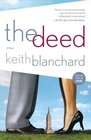 The Deed  A Novel