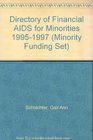 Directory of Financial AIDS for Minorities 19951997