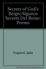 Secrets of God's Reign/Algunos Secrets Del Reino Poems