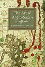 The Art of AngloSaxon England