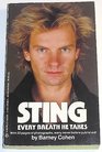 Sting Every Breath He Takes