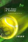 Tennis Science and Technology