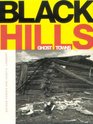 Black Hills Ghost Towns