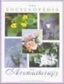 The Encyclopedia of Aromatherapy