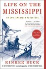 Life on the Mississippi An Epic American Adventure
