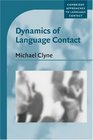 Dynamics of Language Contact English and Immigrant Languages