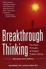 Breakthrough Thinking The Seven Principles of Creative Problem Solving
