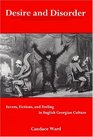 Desire and Disorder Fevers Fictions and Feeling in English Georgian Culture