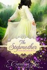 The Stepmother an Everland Ever After Tale