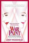 War Paint Madame Helena Rubinstein and Miss Elizabeth Arden Their Lives Their Times Their Rivalry