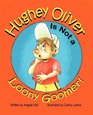 Hughey Oliver Is Not a Loony Goomer