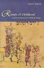 Rituals of Childhood  Jewish Acculturation in Medieval Europe