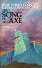 The Song of the Axe (Pelbar Cycle, Bk 6)