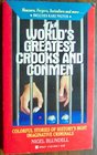 The World's Great Crooks and Conmen