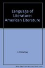 The Language of Literature American Literature