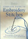 Complete Guide to Embroidery Stitches: Photographs, Diagrams, and Instructions for Over 260 Stitches (Reader's Digest (Hardcover))
