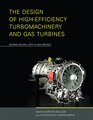 The Design of HighEfficiency Turbomachinery and Gas Turbines