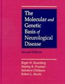 The Molecular and Genetic Basis of Neurological Disease