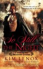 So Still The Night (Shadow Guard, Bk 2)