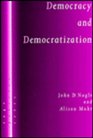 Democracy and Democratization  PostCommunist Europe in Comparative Perspective