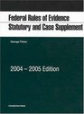 Federal Rules of Evidence 20042005 Statutory and Case Supplement