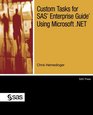 Custom Tasks for SAS Enterprise Guide Using Microsoft NET