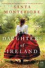 The Daughters of Ireland (aka Daughters of Castle Deverill) (Deverill Chronicles, Bk 2)