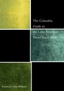 The Columbia Guide to the Latin American Novel Since 1945
