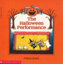 The Halloween Performance