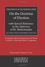 On the Doctrine of Election with Special Reference to the Aphorisms of Dr Bretschneider