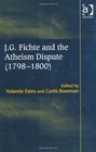 JG Fichte and the Atheism Dispute
