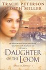 Daughter of the Loom (Bells of Lowell, Bk 1)