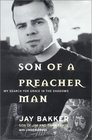 Son of a Preacher Man: My Search for Grace in the Shadows