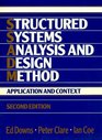 Structured Systems Analysis and Design Method Application and Context