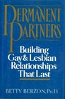 Permanent Partners Building Gay  Lesbian Relationships That Last