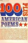 One Hundred Plus American Poems