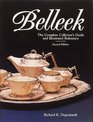 Belleek: The Complete Collector's Guide and Illustrated Reference