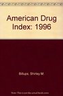 American Drug Index 1996
